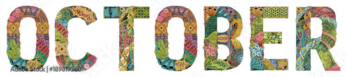 Word OCTOBER. Vector decorative zentangle object