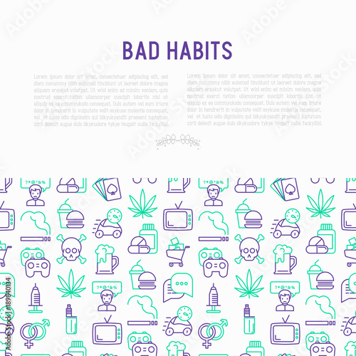 Bad habits concept with thin line icons: abuse, alcoholism, cigarette, marijuana, drugs, fast food, poker, promiscuity, tv, video games. Modern vector illustration for banner, print media.