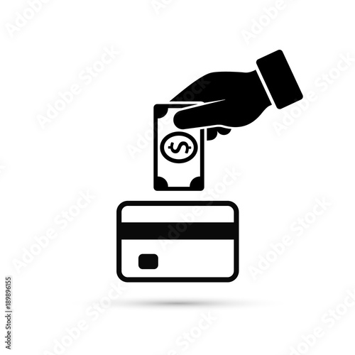 Hand put money in bank card account icon, vector. Cash get a bank card, replenish card. replenishment process illustration