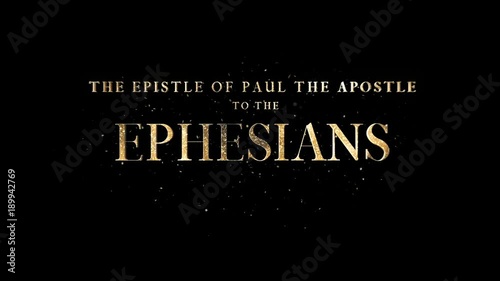 The Epistle Of Paul The Apostle To The Ephesians + Alpha Channel photo