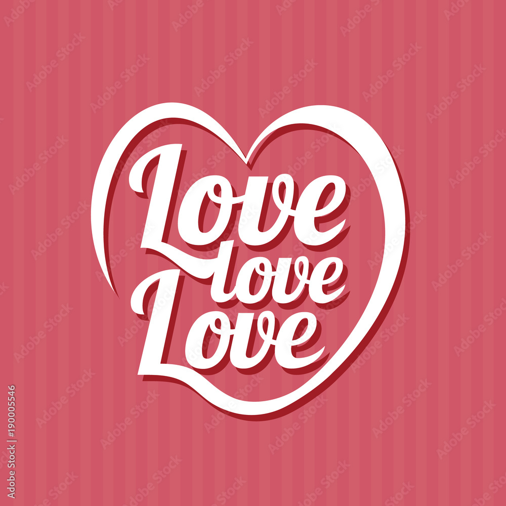 Love typography design with hand drawn lettering. EPS10 vector Illustration
