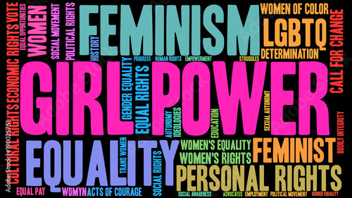 Girl Power Word Cloud on a black background. 