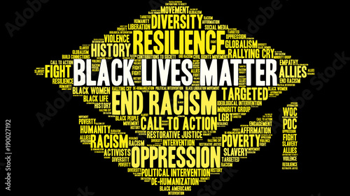 Black Lives Matter Word Cloud on a black background. 