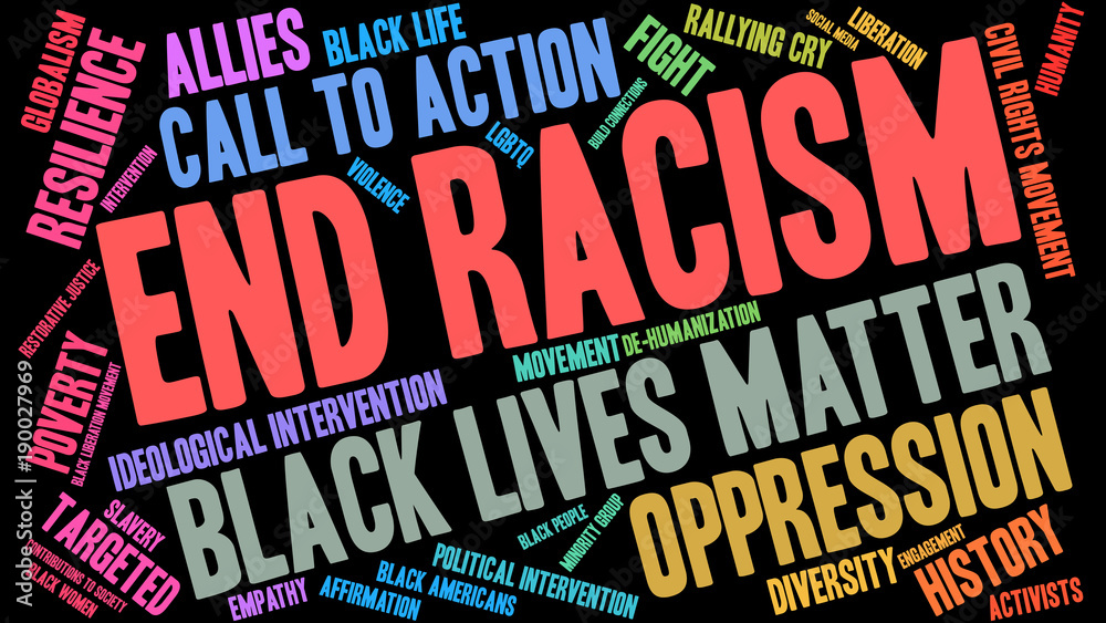End Racism Word Cloud on a black background. End Racism Word Cloud on a black background.