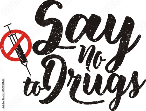 say no to drugs sign 