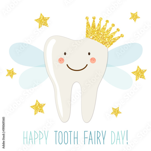 Cute Tooth Fairy Day greeting card as funny smiling cartoon character of tooth fairy with crown and hand written text