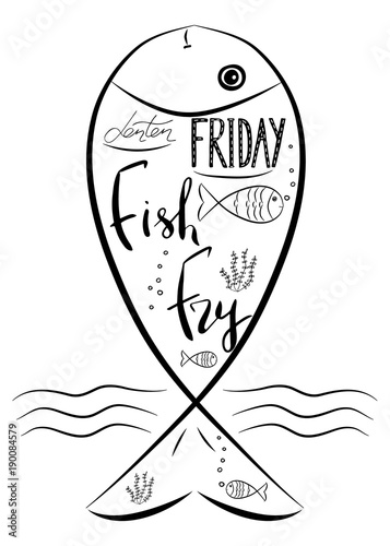 Traditional menu for Lent fasting celebration. Handwritten text  Fish Fry.  The symbol of the Christian religion. Vector design. .