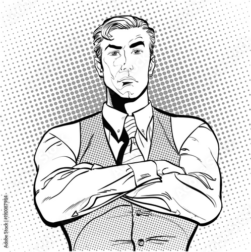 A businessman with hands crossed. Angry businessman. Angry men.