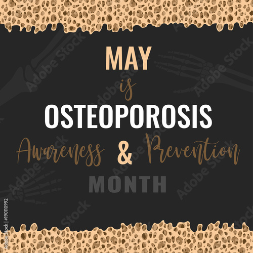Osteoporosis Month Poster