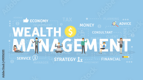 Wealth management concept.