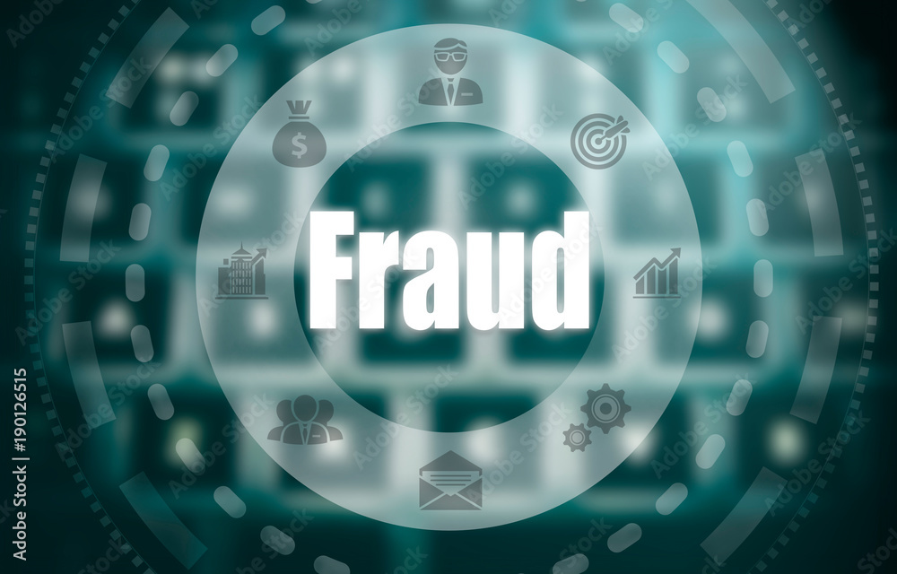 A fraud concept on a futuristic computer display over a blured image of a keyboard.