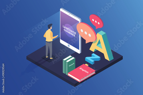Concept on-line learning and teaching on theme of foreign languages. Student stands in front of gadget near textbooks at English, French and letters of Latin alphabet. 3d isometric flat design.