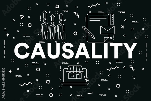 Conceptual business illustration with the words causality photo