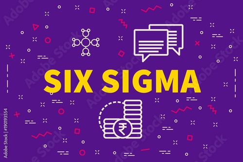 Conceptual business illustration with the words six sigma photo