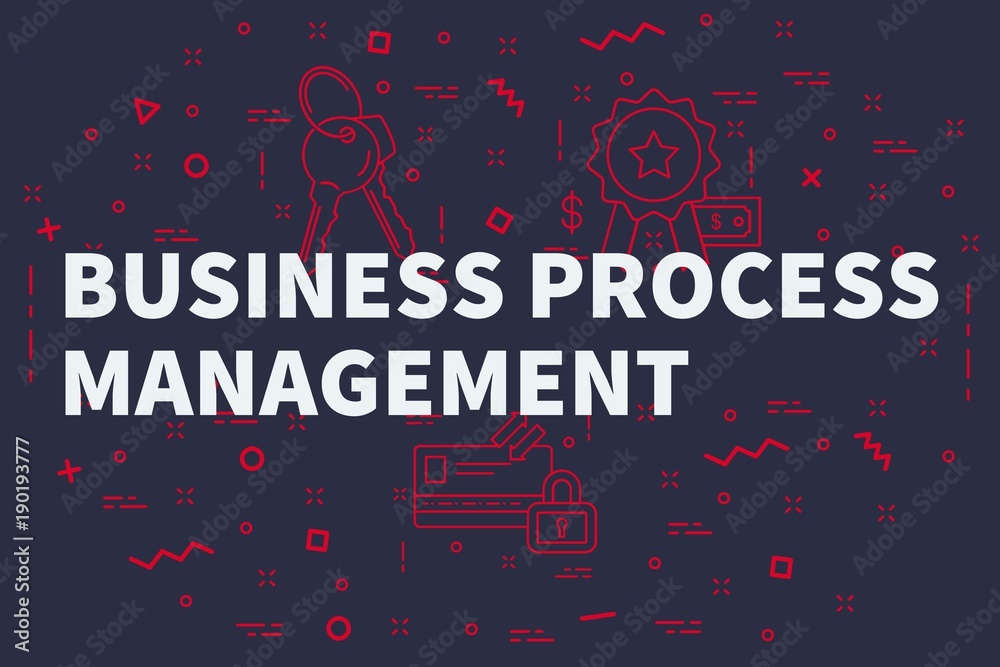 Conceptual business illustration with the words business process management