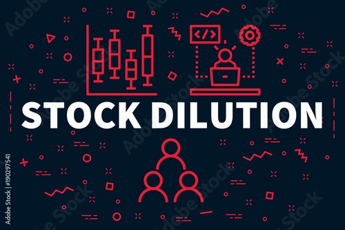 Conceptual business illustration with the words stock dilution photo