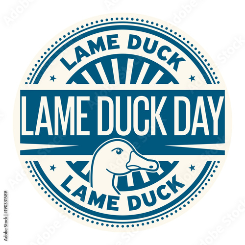 Lame Duck Day rubber stamp