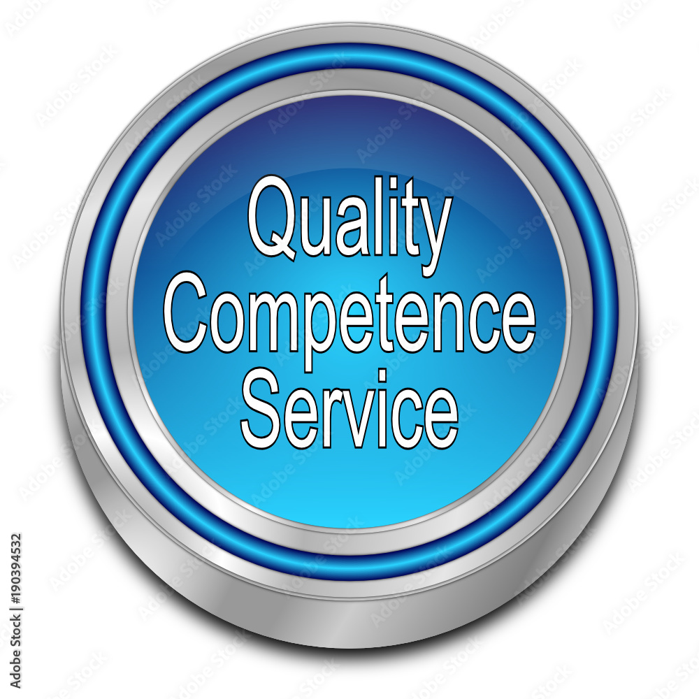 Quality Competence Service Button - 3D illustration Quality Competence Service Button - 3D illustration