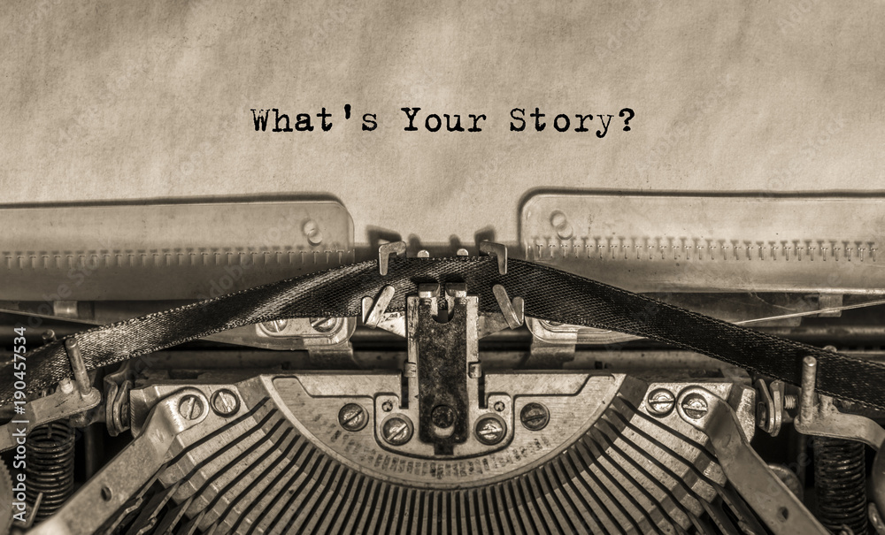 What is your story? typed on an old vintage typewriter text. - obrazy, fototapety, plakaty 