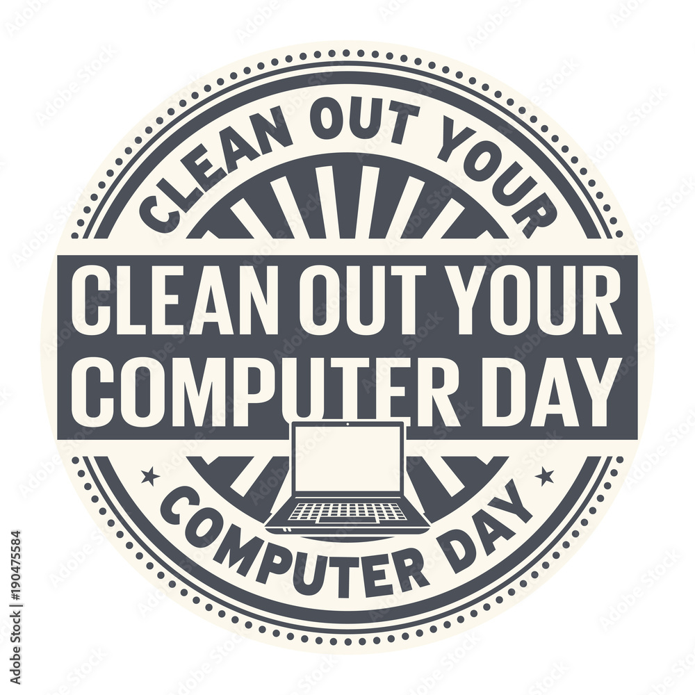 Clean Out Your Computer Day rubber stamp