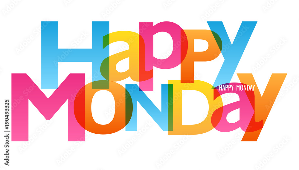HAPPY MONDAY Typography Poster HAPPY MONDAY Typography Poster