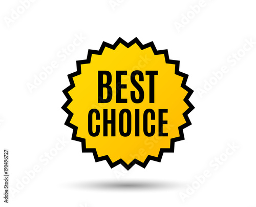 Best choice. Special offer Sale sign. Advertising Discounts symbol. Star button. Graphic design element. Vector