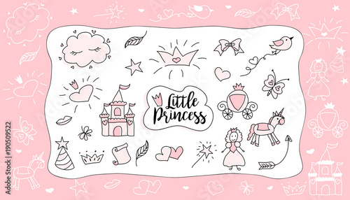 Children's drawings. Little Princess. Set of doodle illustration, hand drawn. Sketch design for cute party (baby shower, girl birthday) isolated on white background. Pink with black outlines.Frame