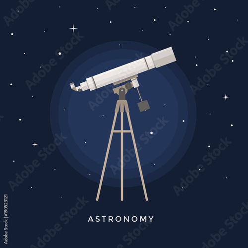 Telescope on a tripod against background of starry sky. Education, science, astronomical discoveries. Vector illustration in flat style.
