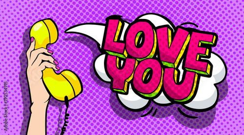 Love you word bubble in pop art comics style.