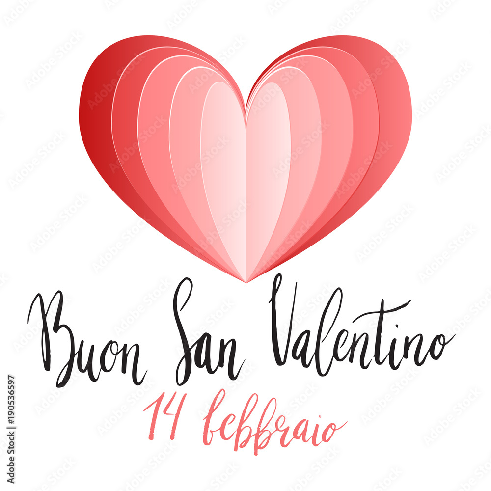 Buon San Valentino Happy Valentines day hand written brush lettering with paper cut style heart design.