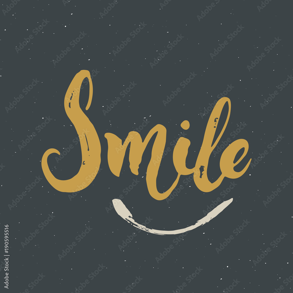 Naklejka premium Smile lettering handwritten sign, Hand drawn grunge calligraphic text. Vector illustration