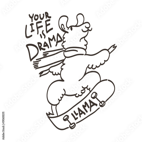 Cute card with cartoon skater llama. Motivational and inspirational quote