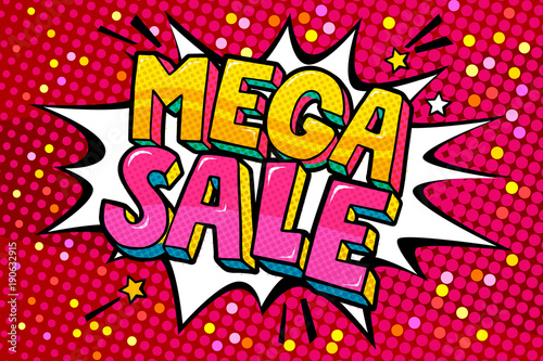 Mega Sale Message in pop art style