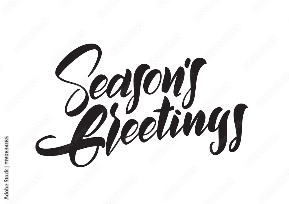 Vector illustration. Handwritten brush type lettering of Seasons Greetings isolated on white background