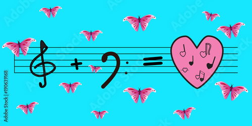 Vector: treble clef plus bass key is equal to love and music. Bright blue background and pink butterflies. Love, music, spring ...