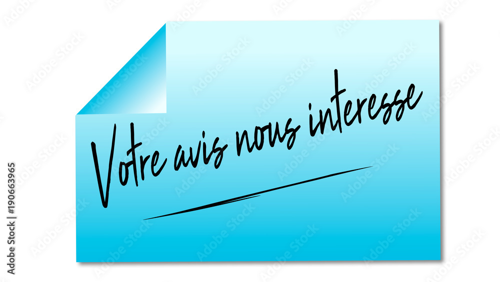 votre avis nous intéresse mémo bleu votre avis nous intéresse mémo bleu
