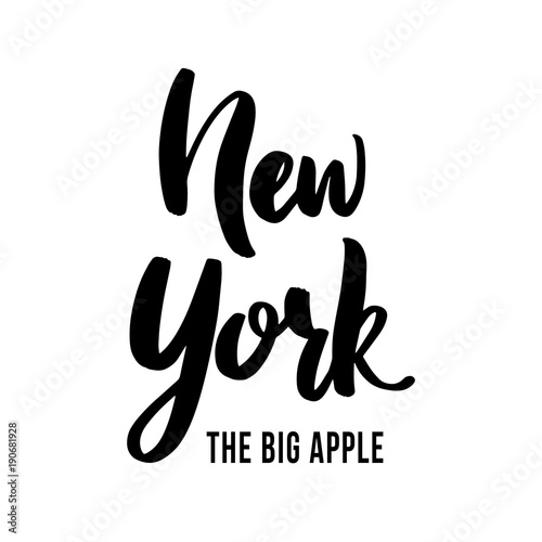 New york the Big Apple - hand drawn lettering phrase isolated on the white background. Brush ink inscription. Vector illustration.