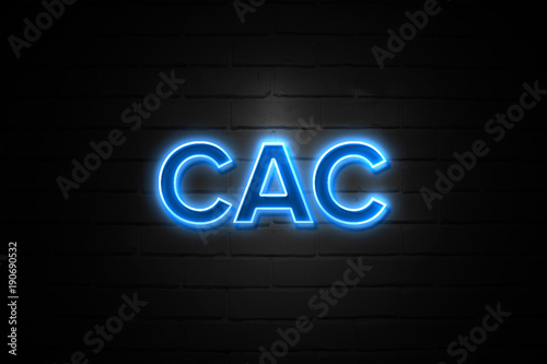 Cac neon Sign on brickwall