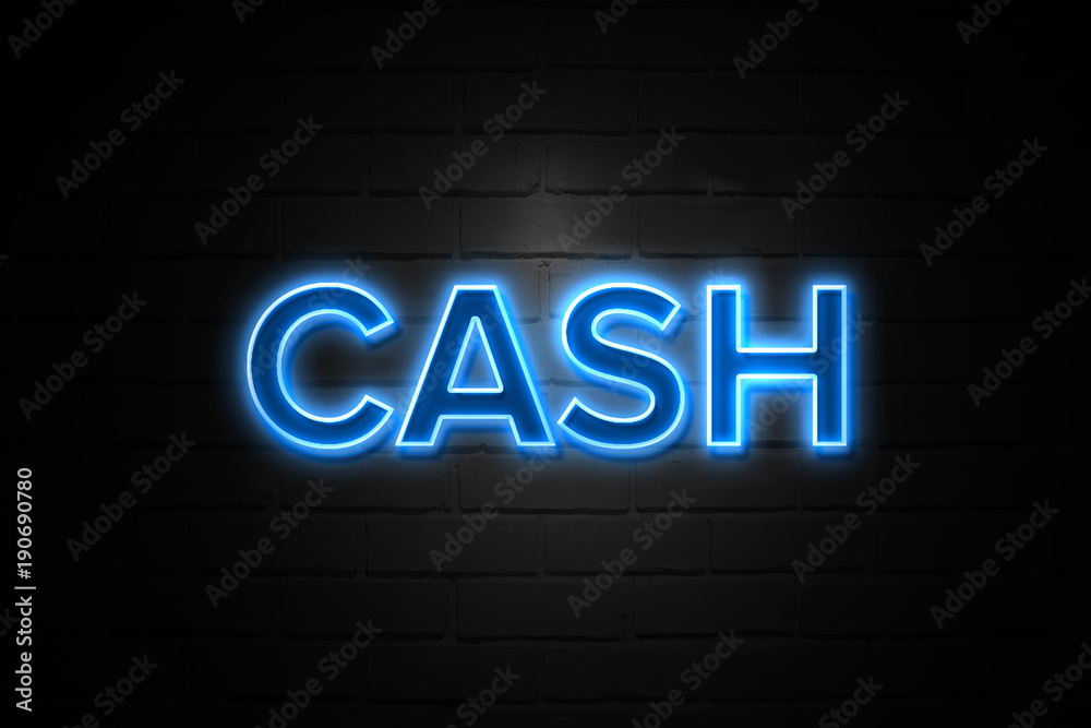 Cash neon Sign on brickwall