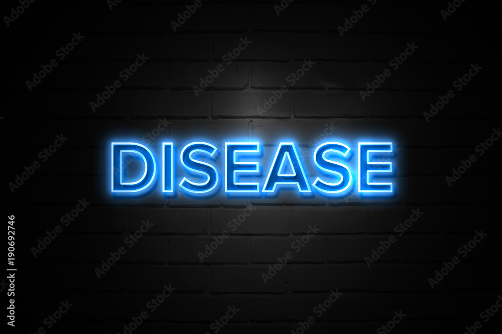 Obraz premium Disease neon Sign on brickwall