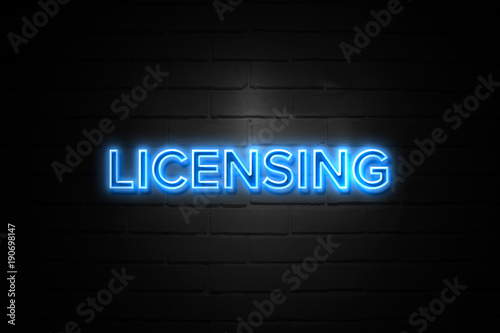 Licensing neon Sign on brickwall
