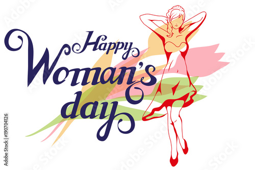 Happy Women Day Lettering. 8 March. Women s day greetings card. Beautiful young woman.