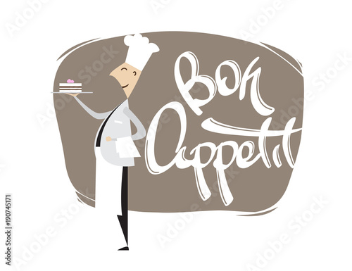 Cartoon scene of Chef Confectioner with cake and hand lettering of Bon appetit. Isolated on white background.