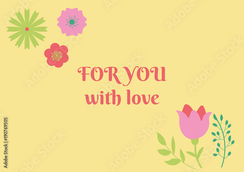 Abstract design valentine day with love text and flowers on background. Hand drawn romantic celebration sign message.