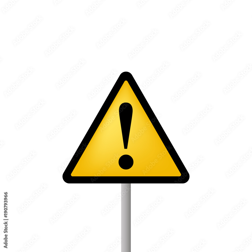 Warning danger sign Warning danger sign