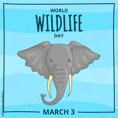 World Wildlife day, March 23 