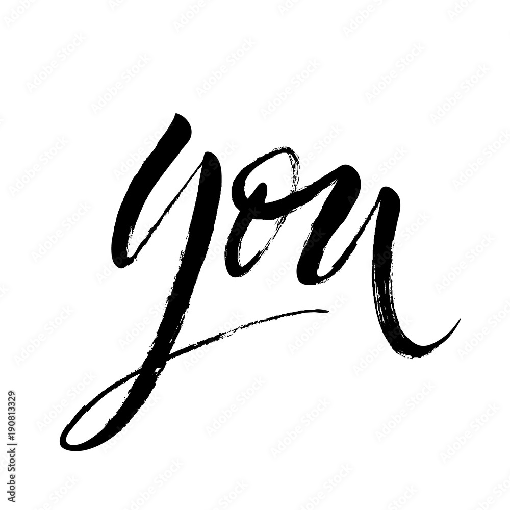 Handwritten word You in expressive brush lettering style. St