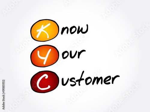 KYC - Know Your Customer acronym, business concept background