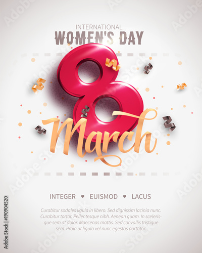 8 March. International Women's Day. Happy Mother's Day.