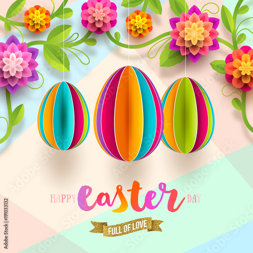 Easter greeting card - colorful paper eggs and flowers. Vector illustration.